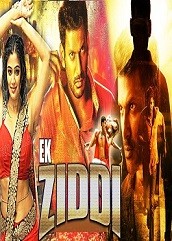 Ek Ziddi Hindi Dubbed