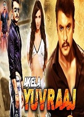 Akeyla Yuvraaj Hindi Dubbed