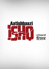 Aatishbaazi Ishq (2016)