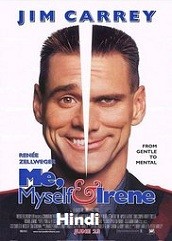 Me Myself and Irene Hindi Dubbed