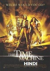 The Time Machine Hindi Dubbed