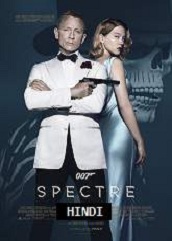 Spectre Hindi Dubbed