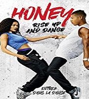 Honey: Rise Up and Dance (2018)