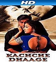 Kachche Dhaage (1999)