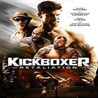 Kickboxer: Retaliation (2018)