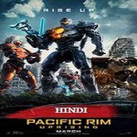 Pacific Rim: Uprising Hindi Dubbed