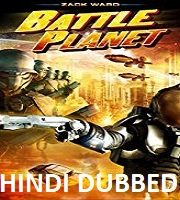 Battle Planet Hindi Dubbed