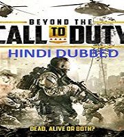 Beyond the Call to Duty Hindi Dubbed