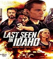 Last Seen in Idaho (2018)