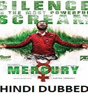 Mercury Hindi Dubbed