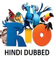 Rio Hindi Dubbed