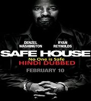 Safe House Hindi Dubbed