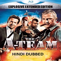 The A-Team Hindi Dubbed