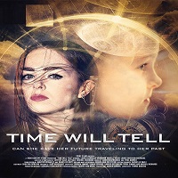 Time Will Tell (2018)