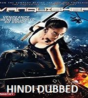 Vanquisher Hindi Dubbed