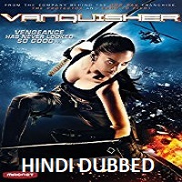 Vanquisher Hindi Dubbed