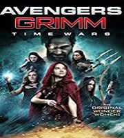 Avengers Grimm: Time Wars (2018)