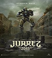 Juarez 2045 (2018)