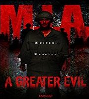 M.I.A. A Greater Evil (2018)