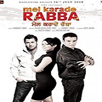 Mel Karade Rabba (2010)