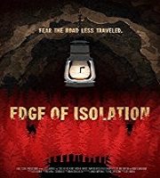 Edge of Isolation (2018)