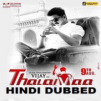 Thalaivaa Hindi Dubbed