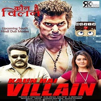 Kaun Hai Villain Hindi Dubbed