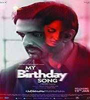 My Birthday Song (2018)