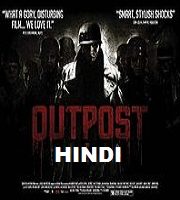 Outpost Hindi Dubbed