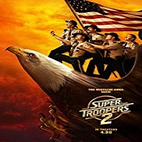 Super Troopers 2 (2018)