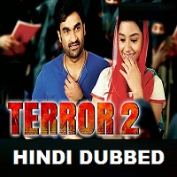 Terror 2 Hindi Dubbed