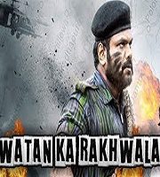 Watan Ka Rakhwala Hindi Dubbed