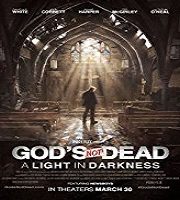 God's Not Dead A Light in Darkness (2018)