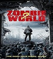 Zombie World 2 (2018)