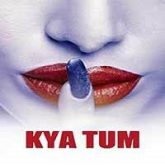 Kya Tum (2018)