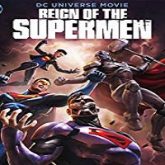 Reign of the Supermen (2019)