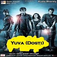 Yuva (Dosti) Hindi Dubbed