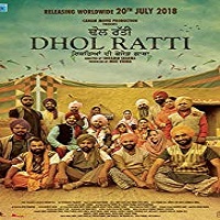 Dhol Ratti (2018)