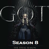 Game of Thrones (2019) Season 8 Complete