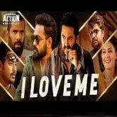 I LOVE ME Hindi Dubbed