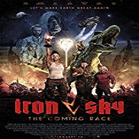 Iron Sky: The Coming Race (2019)