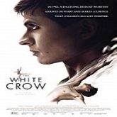 The White Crow (2019)