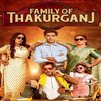 Family of Thakurganj (2019)