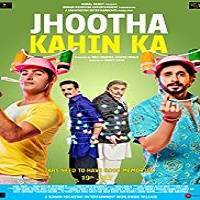 Jhootha Kahin Ka (2019)