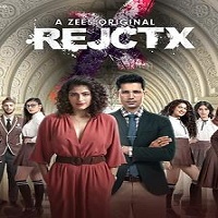 RejctX (2019) Hindi Season 1