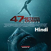 47 Meters Down: Uncaged Hindi Dubbed