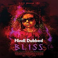 Bliss Hindi Dubbed