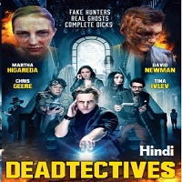 Deadtectives Hindi Dubbed