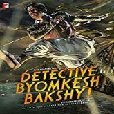 Detective Byomkesh Bakshy (2015)