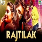 Rajtilak Hindi Dubbed